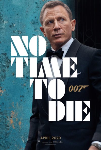 Das englische Teaser Poster zu No Time To Die in hoher Qualität.